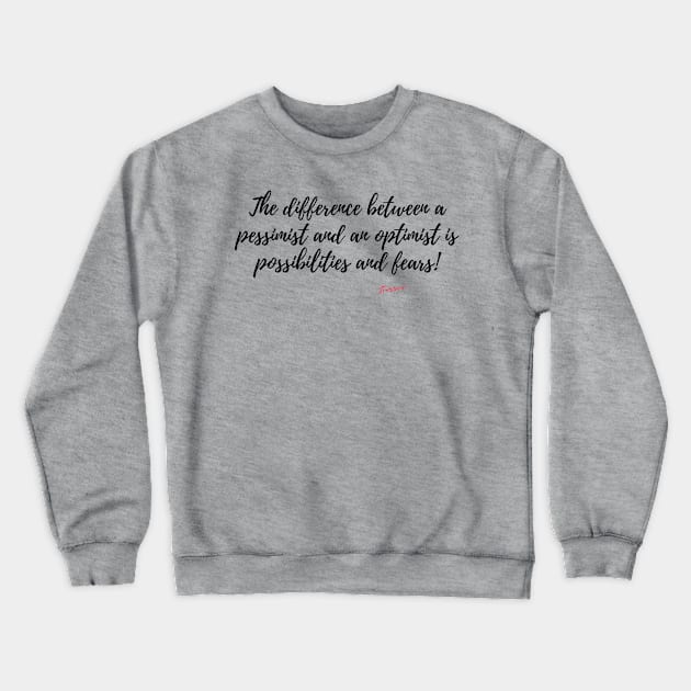 Optimist Crewneck Sweatshirt by LibrosBOOKtique